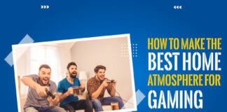 How to Make the Best Home Atmosphere for Gaming